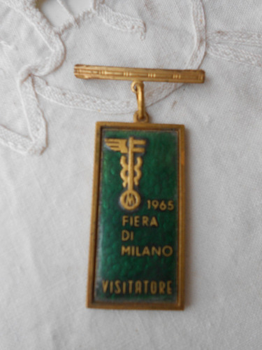 Lucheto Pin Prendedor Feria Milan Año 1965 -  Esmaltado 