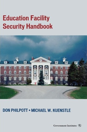 Libro Education Facility Security Handbook - Don Philpott