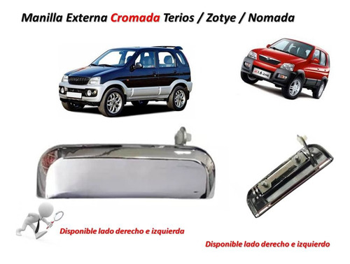 Manilla Externa Terios Zotye Nomada