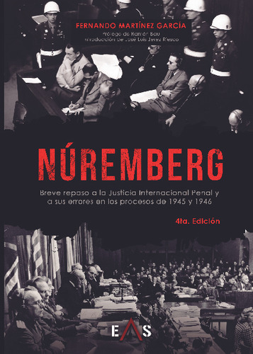 Nuremberg Justicia Internac. Penal Y Errores Proc. 1945 1946