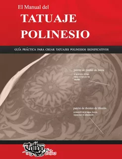 El Manual Del Tatuaje Polinesio