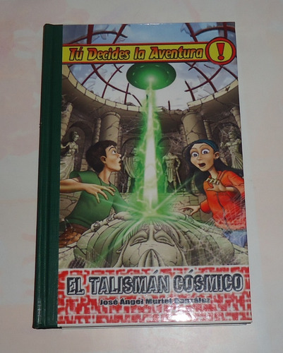 Tu Decides La Aventura, El Talismán Cósmico  Muriel González