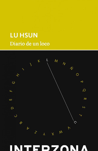 Diario De Un Loco  -  Lu Hsun