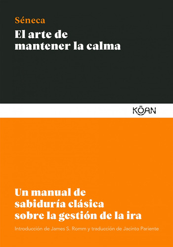 Libro El Arte De Mantener La Calma - Seneca