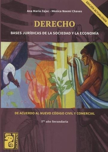 Derecho Edición Actualizada - Zajac & Chaves * Maipue