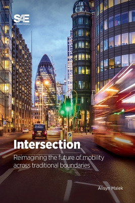 Libro Intersection: Reimagining The Future Of Mobility Ac...