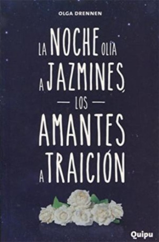 Noche Olia A Jazmines, La- Amantes A Traicion, Los