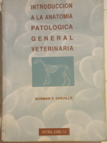 Introducción A La Anatomía Patológica General Veterinaria 