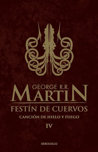 Festín De Cuervos (canción De Hielo Y Fuego 4) George Martin