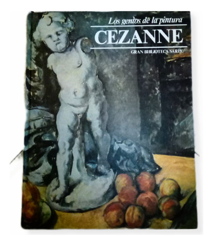 Libro Los Genios De La Pintura Cezanne Sarpe 2