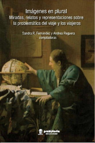 Imagenes En Plural - Reguera - Fernández - Prohistoria