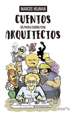 Imagen 1 de 2 de Cuentos De/ Para/ Sobre/ Con Arquitectos