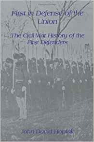 First In Defense Of The Union The Civil War History Of The F