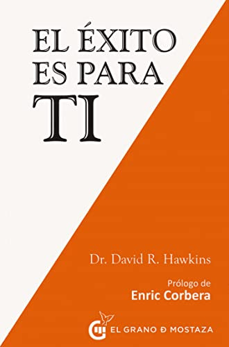 Libro Exito Es Para Ti El De R Hawkins Dr David Grano De Mos