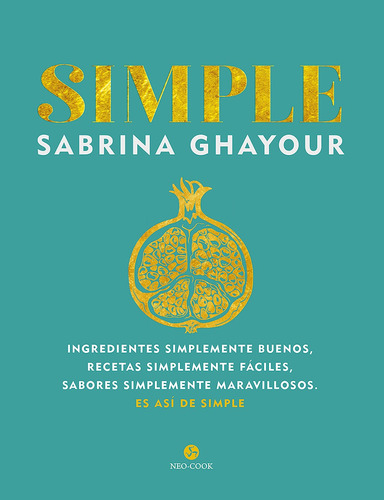 Simple - Sabrina Ghayour - Neo Person - Libro Tapa Dura