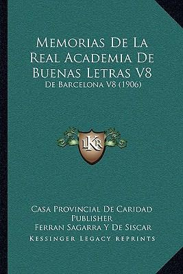 Libro Memorias De La Real Academia De Buenas Letras V8 : ...