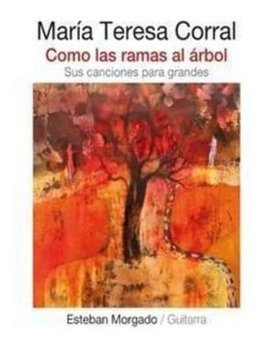 Como Las Ramas Alp - Corral Maria Teresa (cd)
