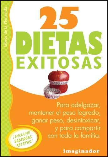 25 Dietas Exitosas - Pablo Rey Brus