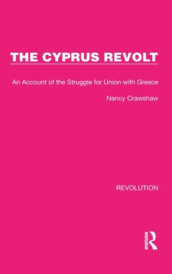 Libro The Cyprus Revolt: An Account Of The Struggle For U...