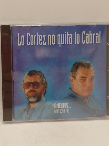 Cortes Y Cabral Lo Cortez No Quita Lo Cabral Cd Nuevo 