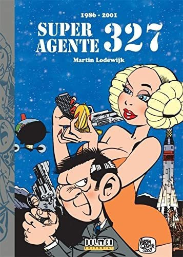 Superagente 327 - Lodewijk Martin