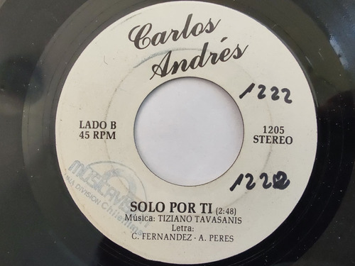 Vinilo Single De Carlos Andres -- Por Una Cancin  ( Q51