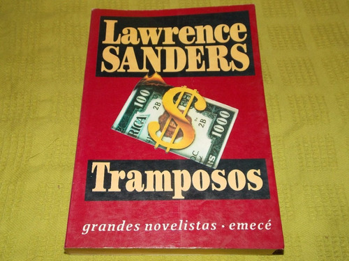 Tramposos - Lawrence Sanders - Emecé