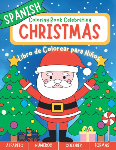 Libro: Libro De Colorear De Navidad En Español: Easy And Lar