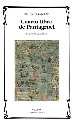 Cuarto Libro De Pantagruel - Rabelais Fran Ois
