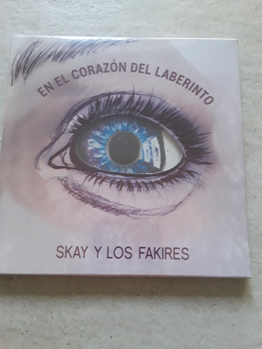 Skay Y Los Fakires - En El Corazón Del Laberinto Cd / Kktus