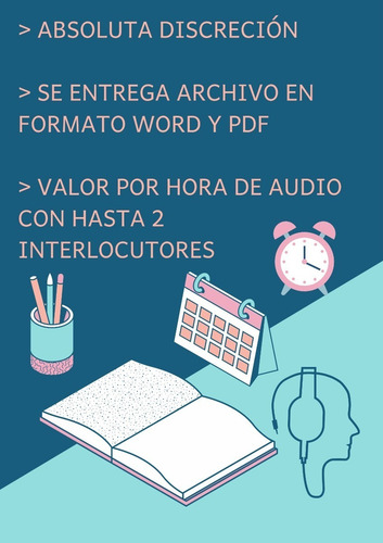 Imagen 2 de 3 de Desgrabaciones + Transcripciones De Audio O Video A Texto