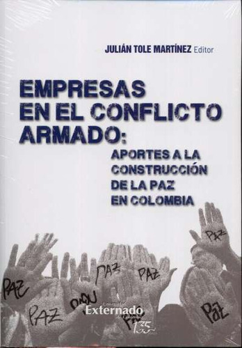 Libro Empresas En El Conflicto Armado