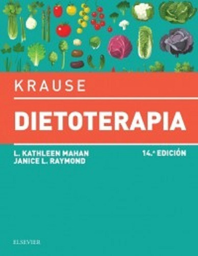 Krause Dietoterapia 14ª Edicion - Mahan,l K