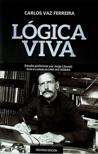 Libro: Lógica Viva / Carlos Vaz Ferreira