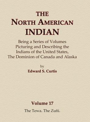 Libro The North American Indian Volume 17 - The Tewa, The...