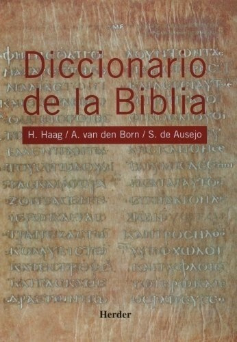 Diccionario De La Biblia - Haag H