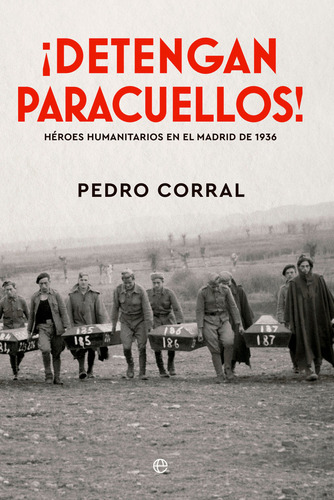 Libro Detengan Paracuellos - Corral, Pedro
