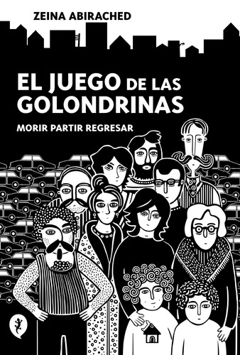 El juego de las golondrinas, de Abirached, Zeina. Serie Salamandra Graphic Editorial Salamandra Graphic, tapa blanda en español, 2022