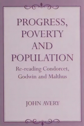Progress, Poverty And Population, De John Avery. Editorial Taylor Francis Ltd, Tapa Blanda En Inglés