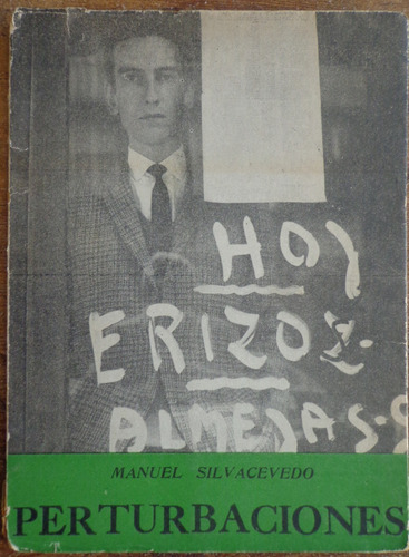 Silva Acevedo Perturbaciones 1967 Firmado Dedicado