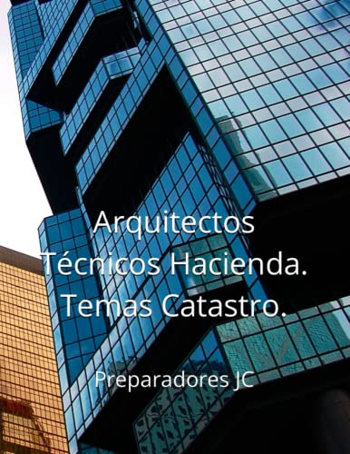 Arquitectos Tecnicos Hacienda Temas Catastro