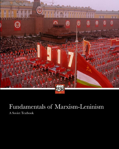 Libro:  Fundamentals Of Marxism Leninism: Manual
