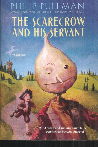 The Scarecrow And His Servant P. Pullman