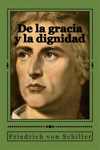 De La Gracia Y La Dignidad, De Gouveia, Andrea. Editorial Createspace, Tapa Blanda En Español