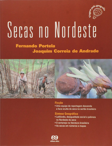 Secas No Nordeste, De Fernando Portela/joaquim Correia De Andrade. Editora Ática, Capa Mole Em Português, 2004
