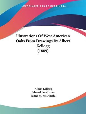 Libro Illustrations Of West American Oaks From Drawings B...