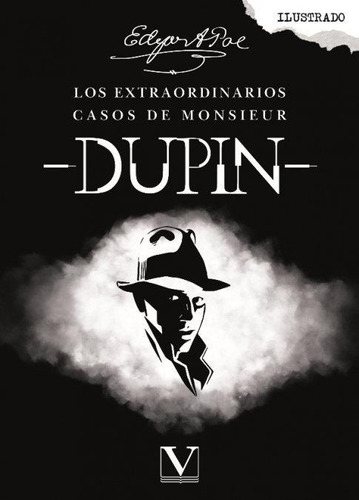 Libro: Los Extraordinarios Casos De Monsieur Dupin. Poe, Edg