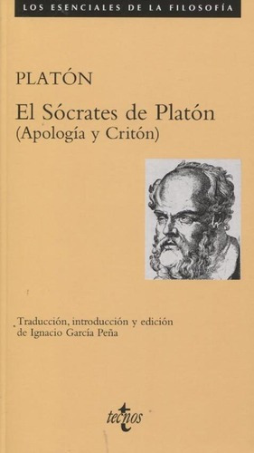 Socrates De Platon - Apologia Y Criton - Platon, De Platón. Editorial Tecnos En Español