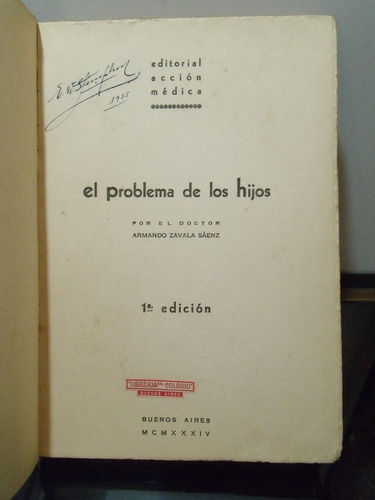 Adp El Problema De Los Hijos Zavala Saenz / Ed Accion Medica