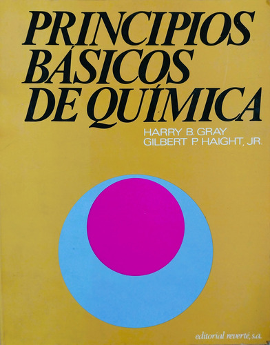 Principios Básicos De Química - Harry B. Gray & G. P. Haight (Usado)